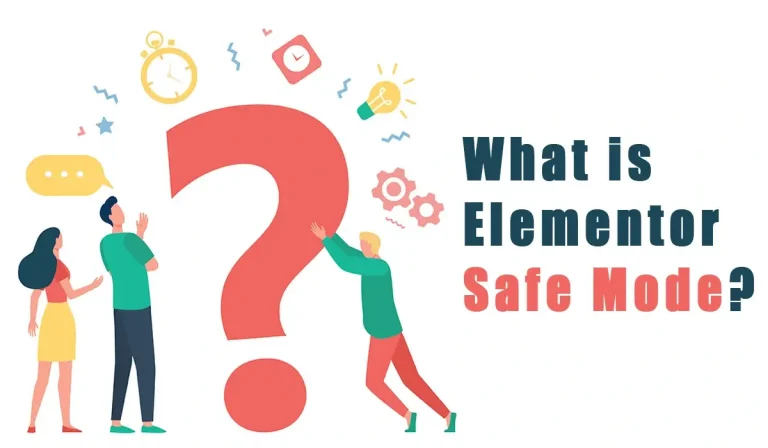 What Is Elementor Safe Mode