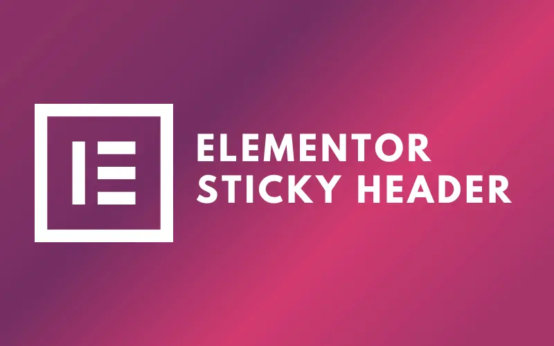 Elementor Sticky Header