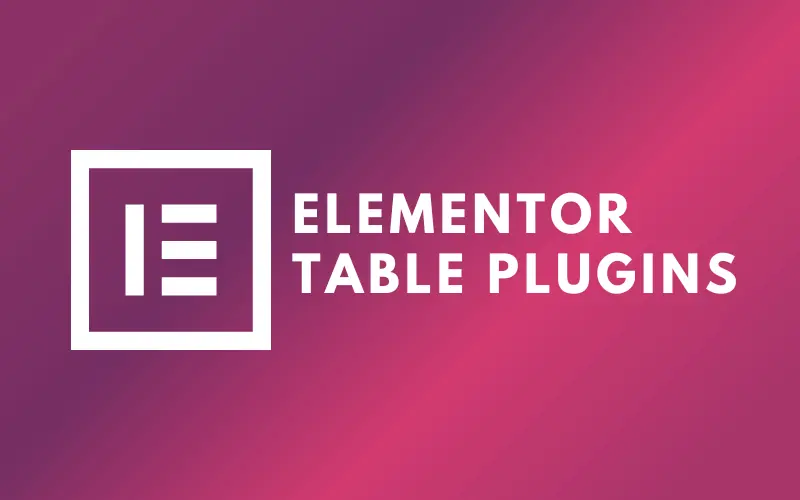 Elementor Table Plugins
