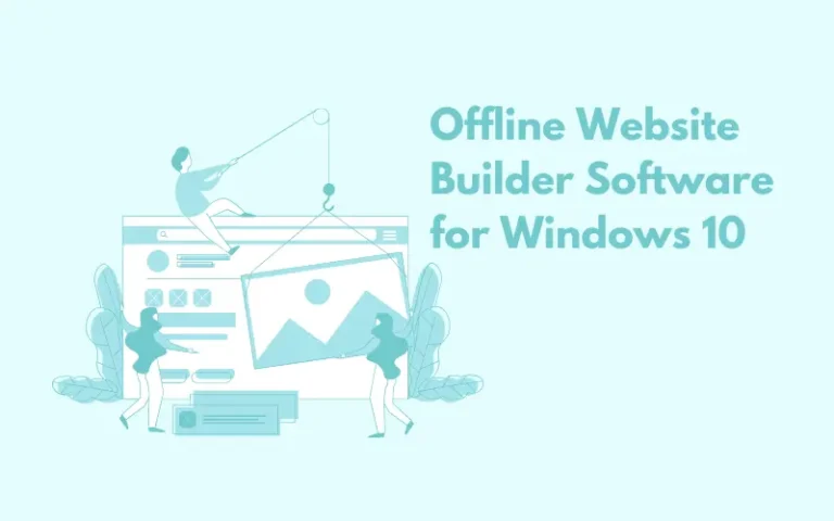 Offline Website Builder Software for Windows 10