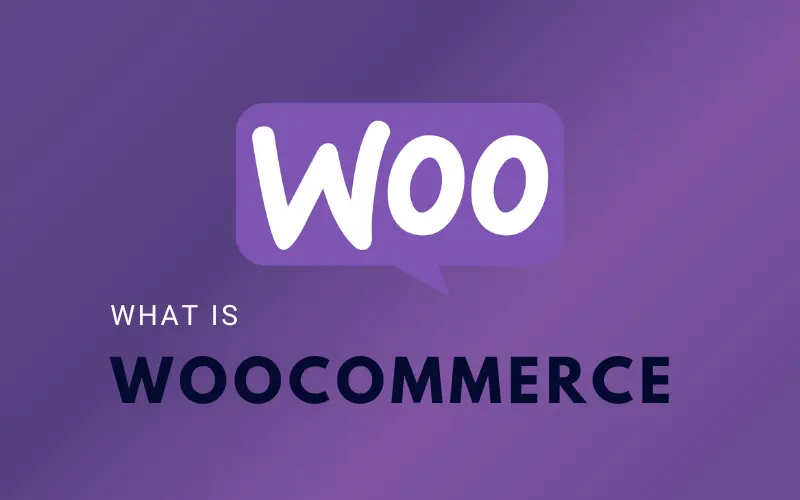 What Is WooCommerce