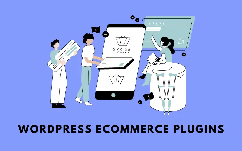 WordPress Ecommerce Plugins