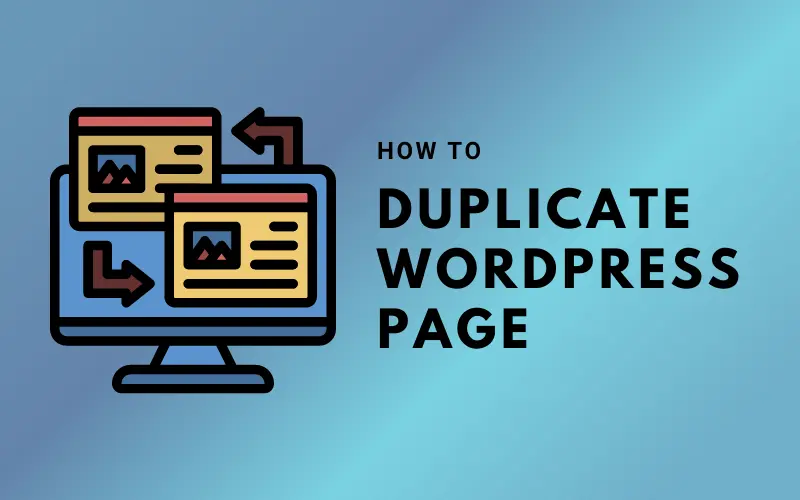 How to Duplicate WordPress Page