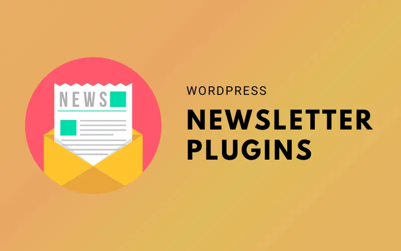 WordPress Newsletter Plugins